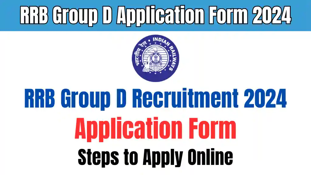 RRB Group D Application Form 2024