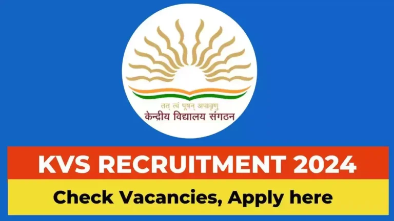 Kendriya Vidyalaya Recruitment 2024