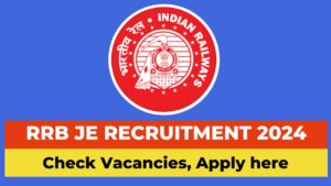 RRB JE Recruitment 2024