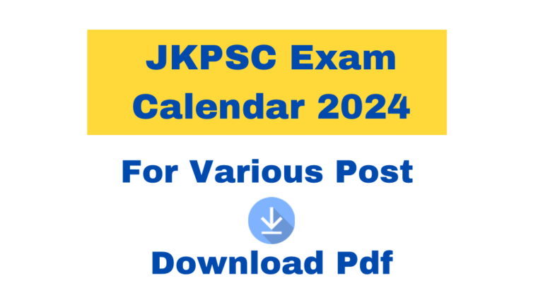 JKPSC Exam Calendar 2024: For Various Post Download Pdf