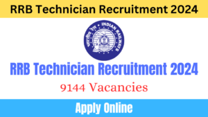 RRB Technician Recruitment 2024, Apply Online for 9144 Vacancies