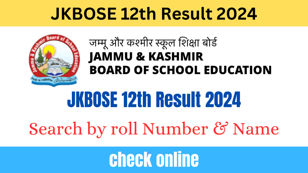 JKBOSE 12th Result 2024 PDF Link Search By Name, Date & Time