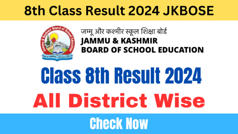 Declared JKBOSE Class 8th Result 2024 All District Wise, Check Now