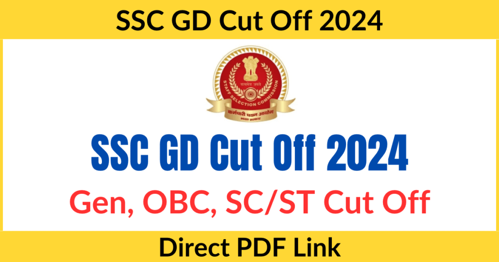 SSC GD Result 2024 Release on Official Website, GD Cut Off 2024, Merit List PDF