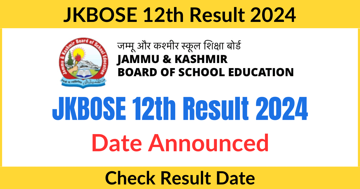 JKBOSE 12th Class Result 2024 Declared 1st Week of June Gazette Download