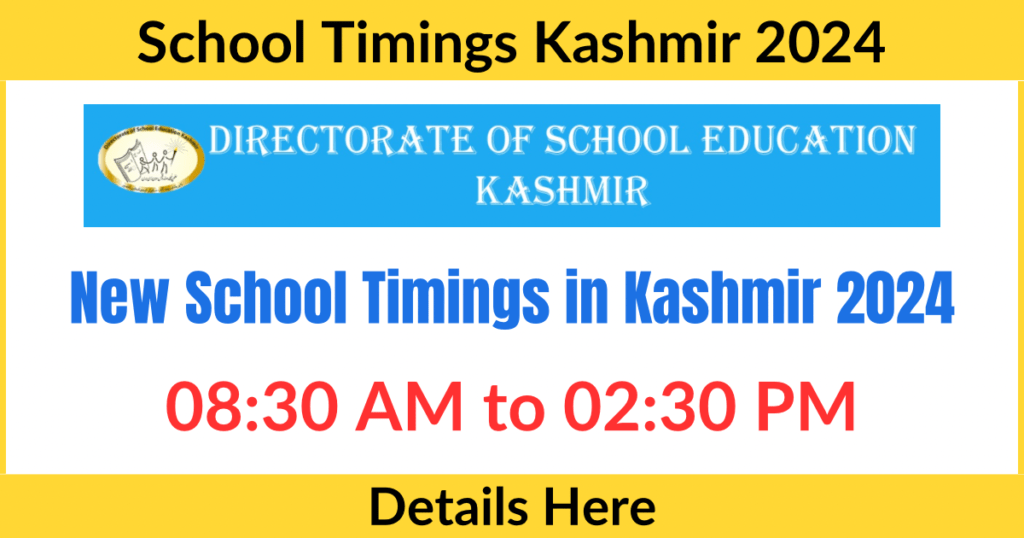 New School Timings in Kashmir 2024