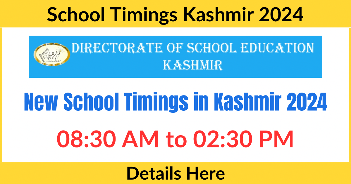 New School Timings in Kashmir 2024