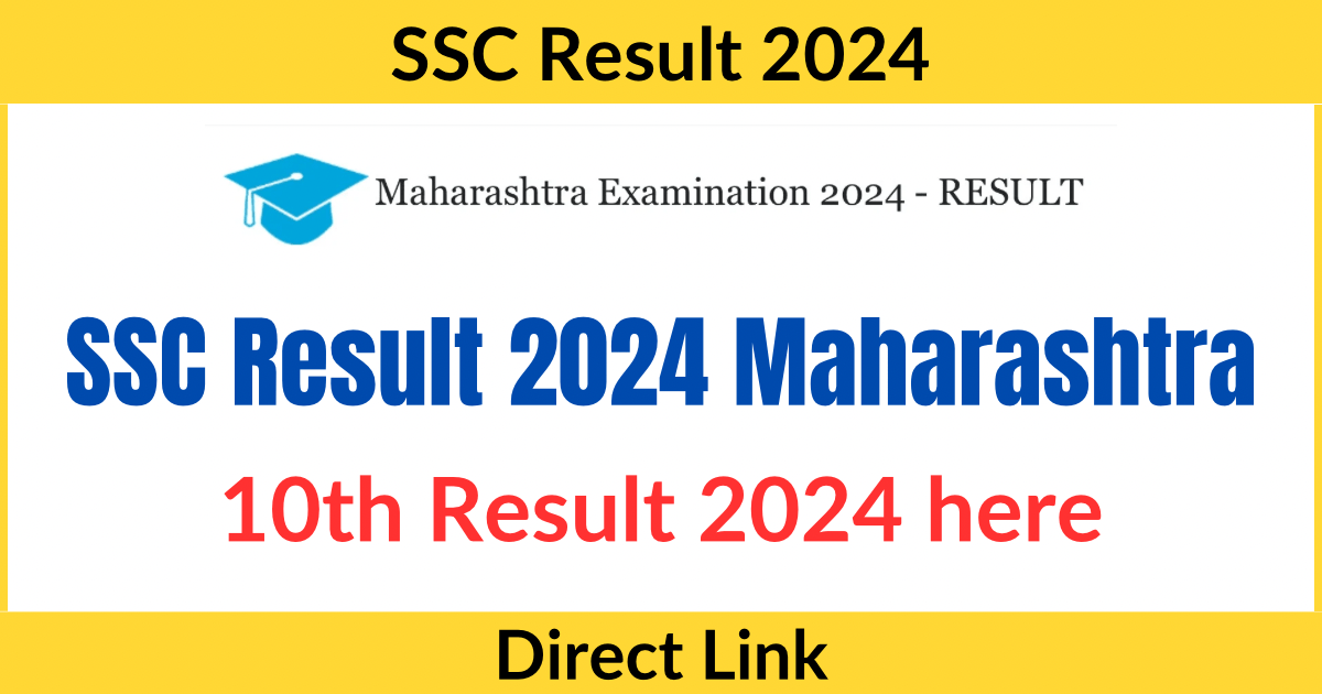 SSC Result 2024 Maharashtra Board OUT Today @mahresult.nic.in; Live Updates on 10th SSC result 2024 Maharashtra