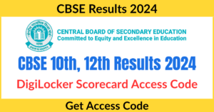 CBSE Board Results 2024: Access code released for 10th, 12th DigiLocker accounts