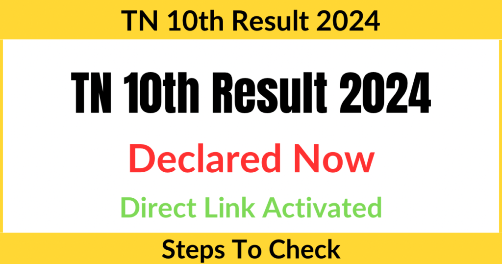 TN 10th Result 2024 Declared Now, Check your result now