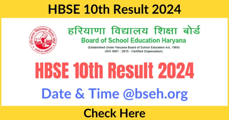 HBSE 10th Result 2024 Date & Time @bseh.org