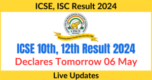 ICSE Result 2024 Declared, Links to Check