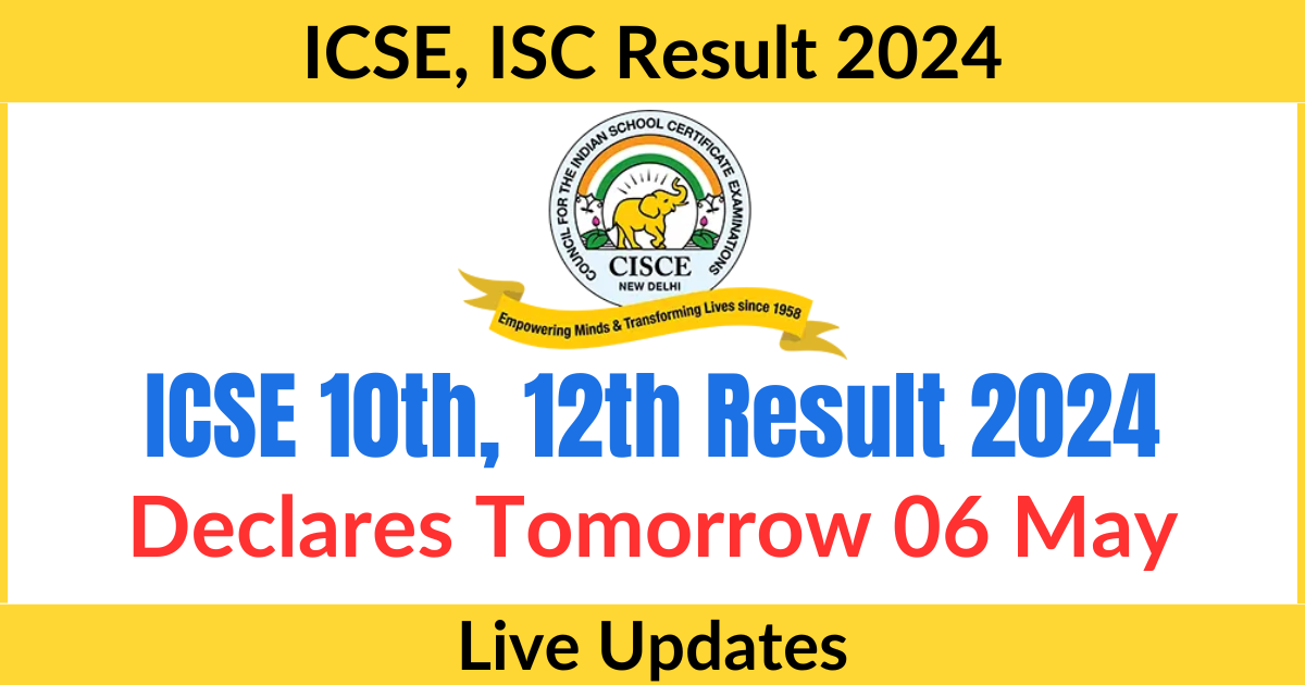 ICSE Result 2024 Declared, Links to Check
