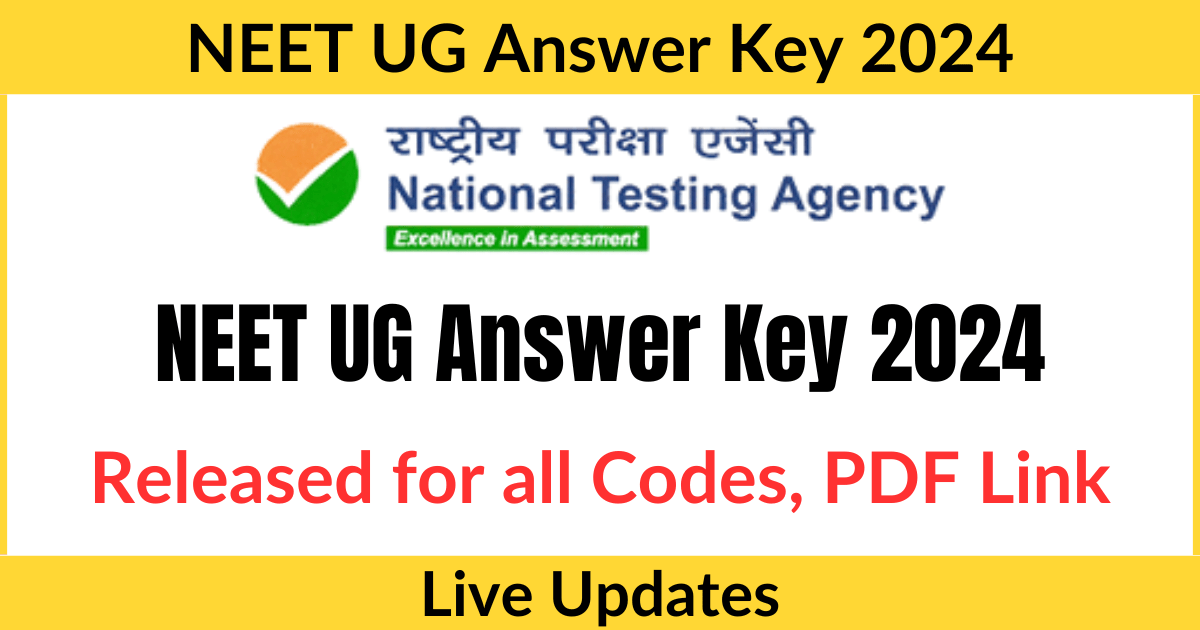 NEET 2024 Answer Key Released for all Codes, PDF Link