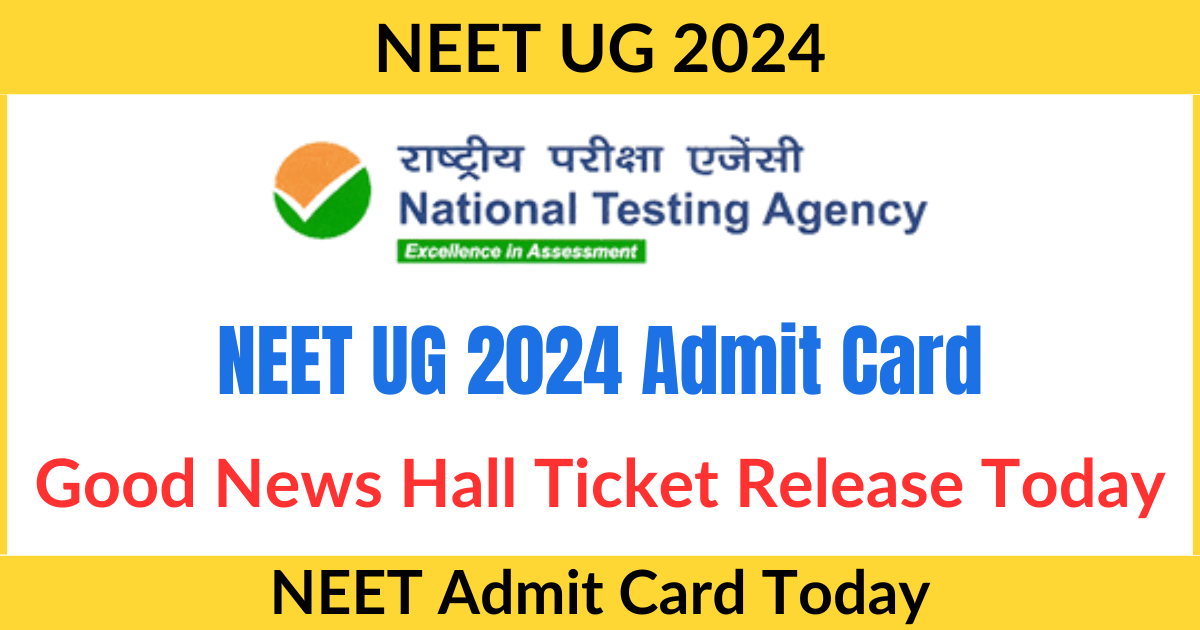 NEET UG 2024 admit card