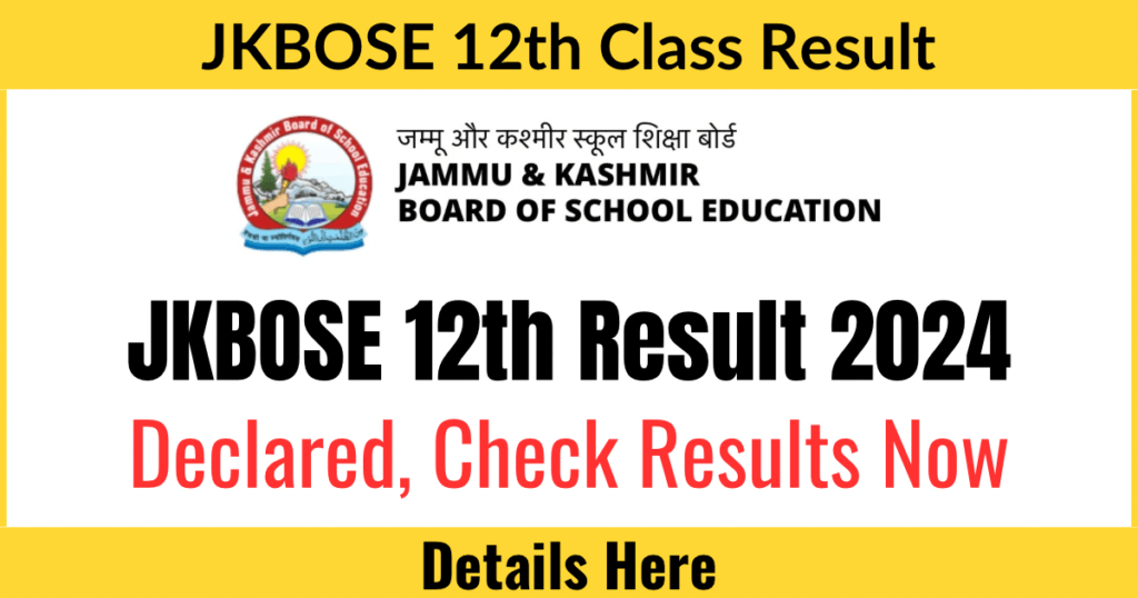 JKBOSE 10th 12th Result 2024 Released Now (Annual Regular)