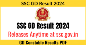 SSC GD Result 2024