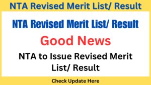 Good News: NTA To Issue Revised Merit List/ Result