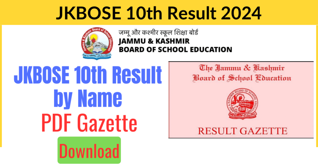 JKBOSE 10th Class Result 2024 Declared, Gazette PDF Download Link