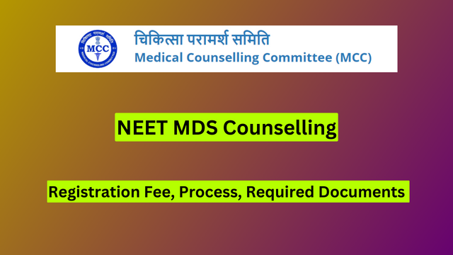 NEET MDS Counselling 2024