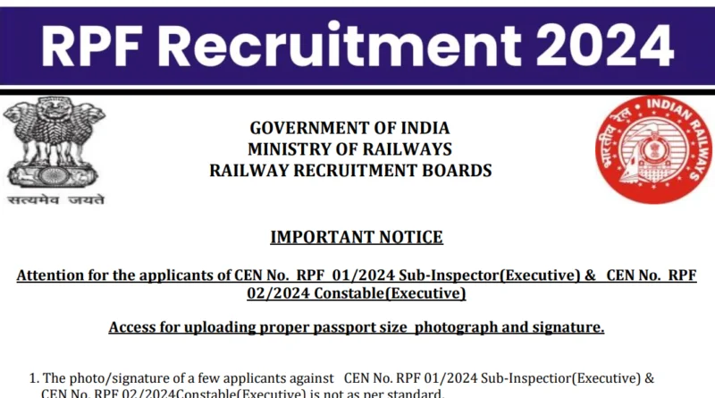 4660 Posts: RPF Recruitment 2024 Official Notification Released