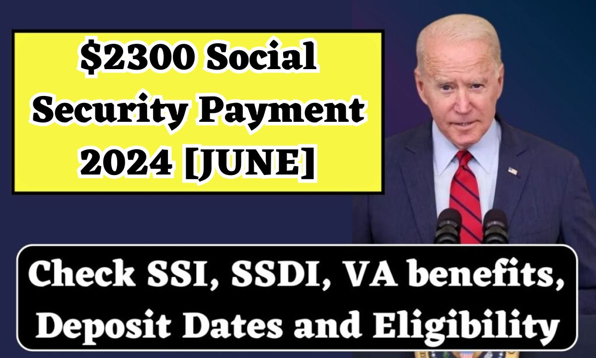 $2300 Social Security Payment 2024