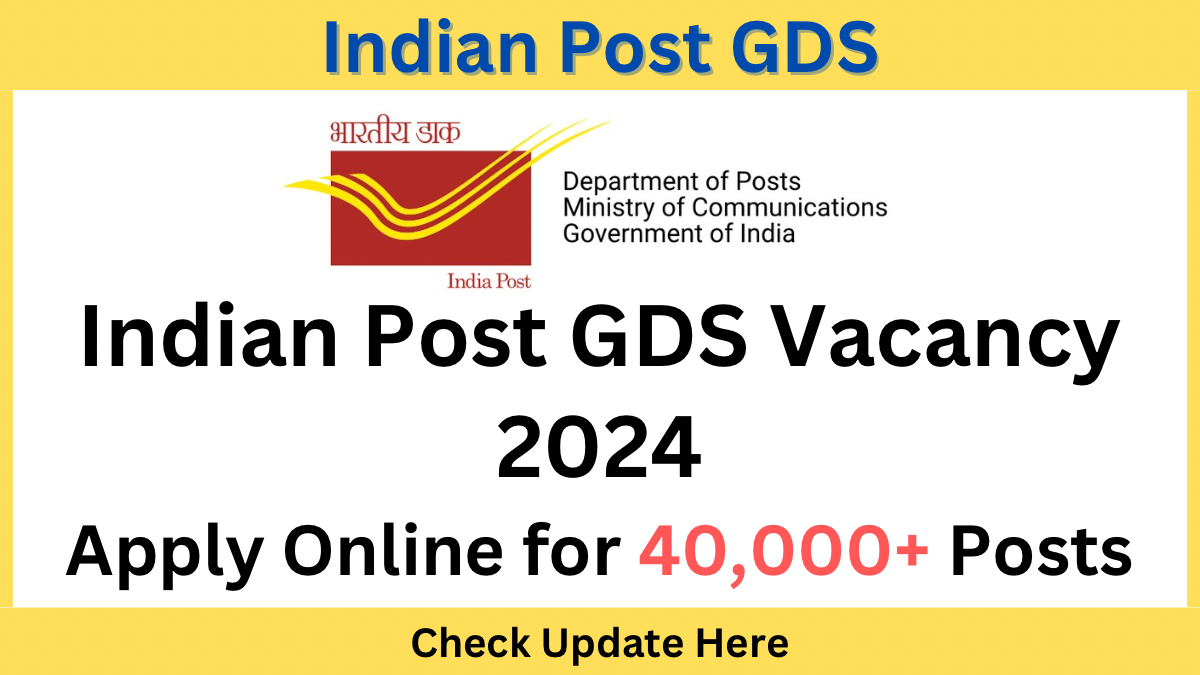 Indian Post GDS Vacancy 2024