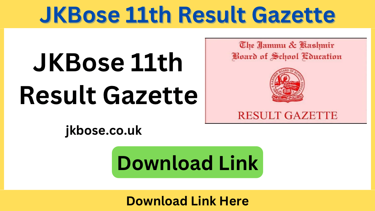 JKBose 11th Result 2024 Gazette Download Link