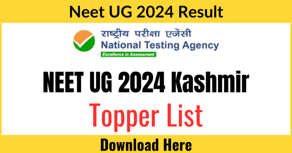 NEET UG 2024 Kashmir Topper List, Know Name here