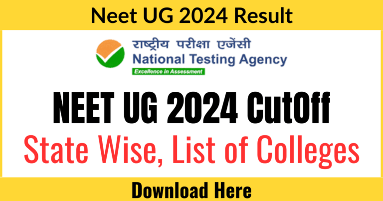 NEET UG 2024 Cutoff Marks State Wise and List of Colleges