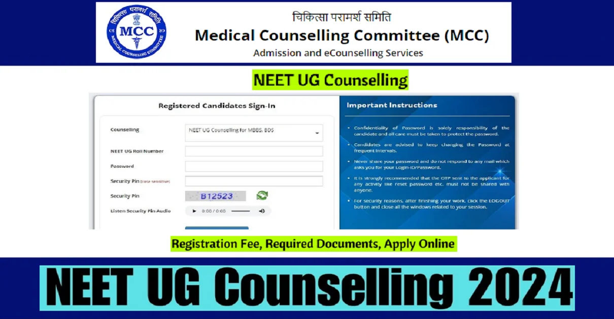 NEET Counselling Registration 2024, Documents Required at mcc.nic.in