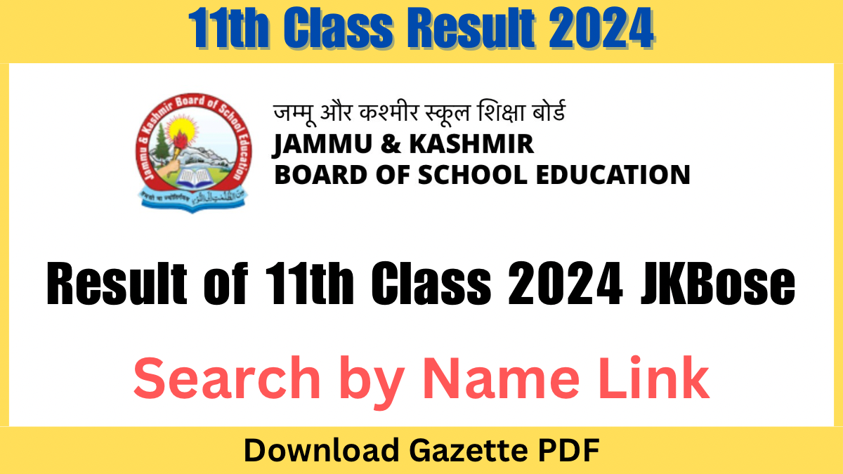 Result of 11th Class 2024 JKBose Search by Name Link, Declared Today