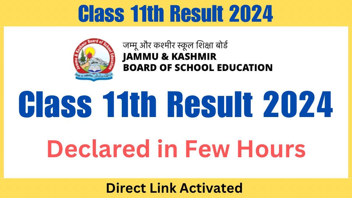 JKBOSE Declared Class 11th Result Released Now, Link Activated