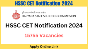 HSSC CET Notification 2024
