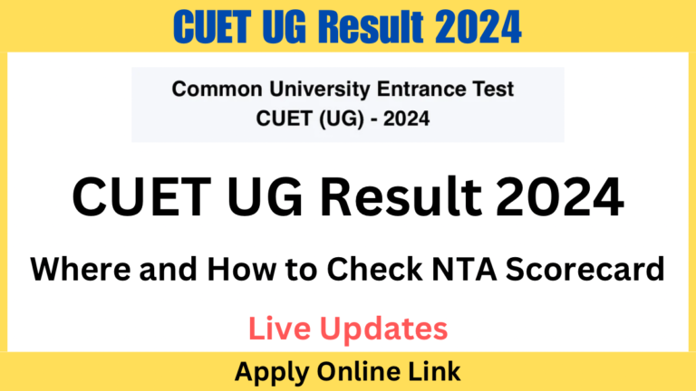 CUET UG Result 2024 Live