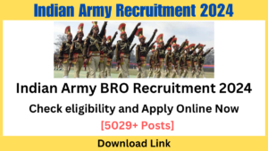 Indian Army BRO Recruitment 2024