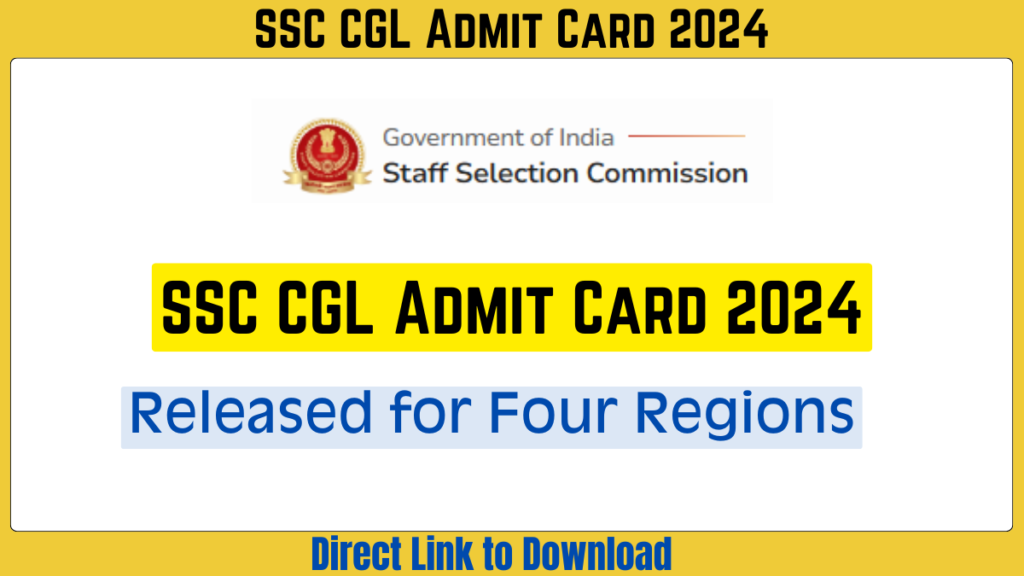 SSC CGL Admit Card 2024