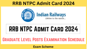 RRB NTPC Admit Card 2024