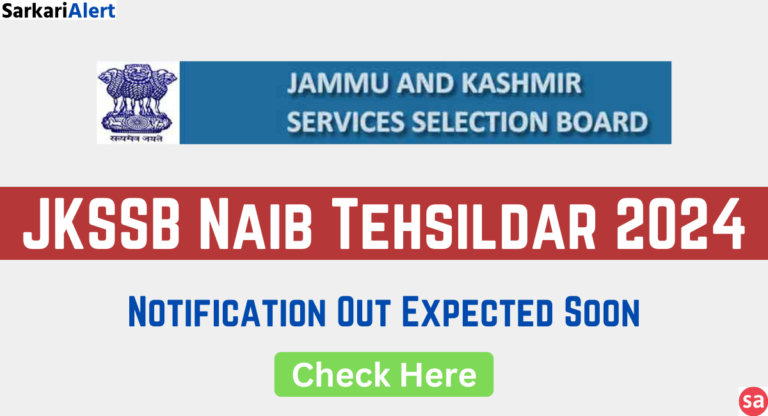 JKSSB Naib Tehsildar Notification 2024 Expected Soon