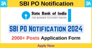 SBI PO Notification 2024
