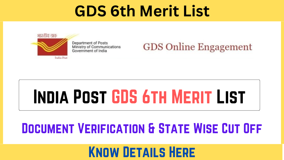 India Post GDS 6th Merit List 2024