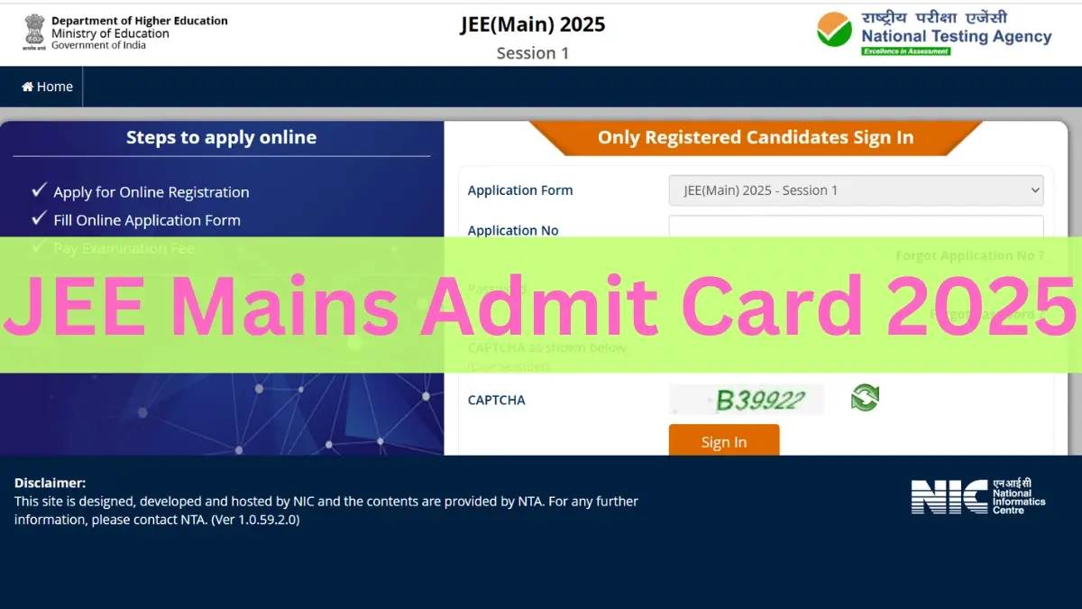 JEE Main 2025 Admit Card Released for January 22-24 Exams