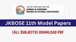 JKBOSE 11th Model Papers 2025