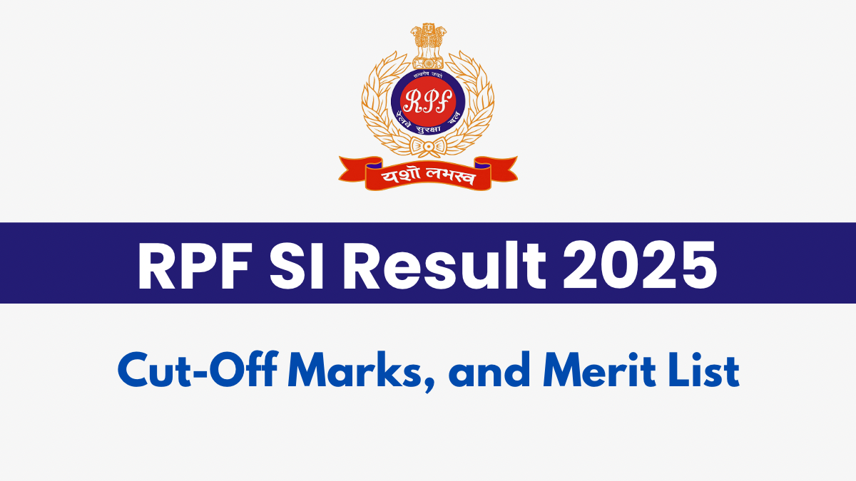 RPF SI Result 2025