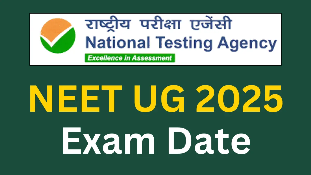 NEET UG 2025: Registration Dates Announced, Exam Pattern Changed, Syllabus NEET UG 2025 Exam Date