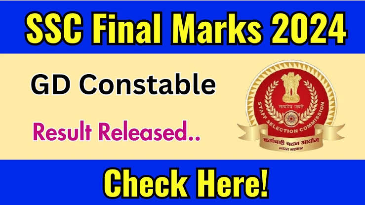 SSC GD Constable 2024 Final Marks Released