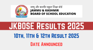 JKBOSE 10th Class Result 2025 – 12th Class Result Release Dates Announced by Sakina Itoo
