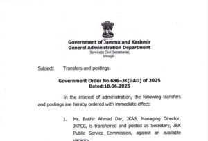 Transfers and Postings Of 134 JKAS Officers