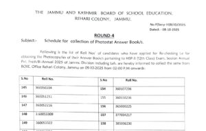 Round 4 (Four) for collection of Photocopy of Answer Scripts for HSP-II (Class 12th) Exam Session Ann/Pvt, Fresh/Bi-ann 2025 of Jammu Division including Leh