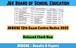 JKBOSE 12th Exam Centre Notice 2025